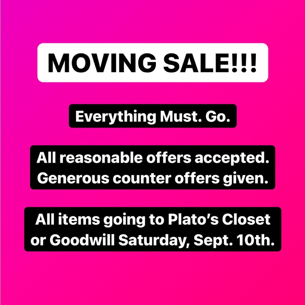 Moving Sale!!!!